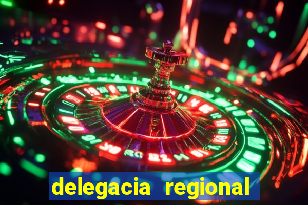 delegacia regional do trabalho